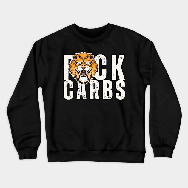 F*ck Carbs Crewneck Sweatshirt by Uncle Chris Designs